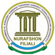 Toshkent axborot texnologiyalari universiteti Nurafshon filiali