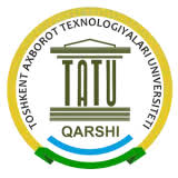 Toshkent axborot texnologiyalari universiteti Qarshi filiali