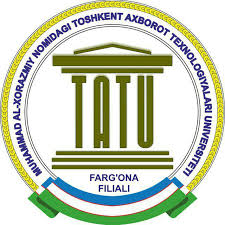 Toshkent axborot texnologiyalari universiteti Farg‘ona filiali